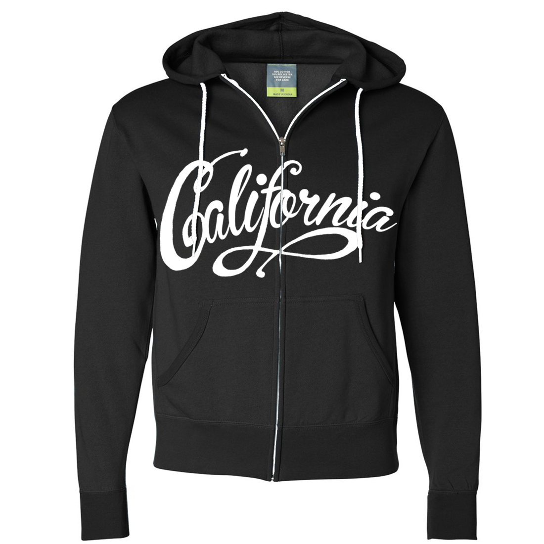 Made in California Zip Up Hoodie Made in California Zip Up Hoodie